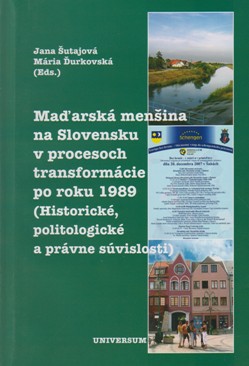 Maďarská menšina na Slovensku v procesoch transformácie po roku 1989