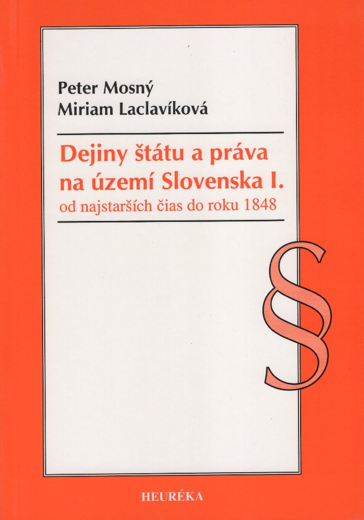 Dejiny štátu a práva na území Slovenska I.