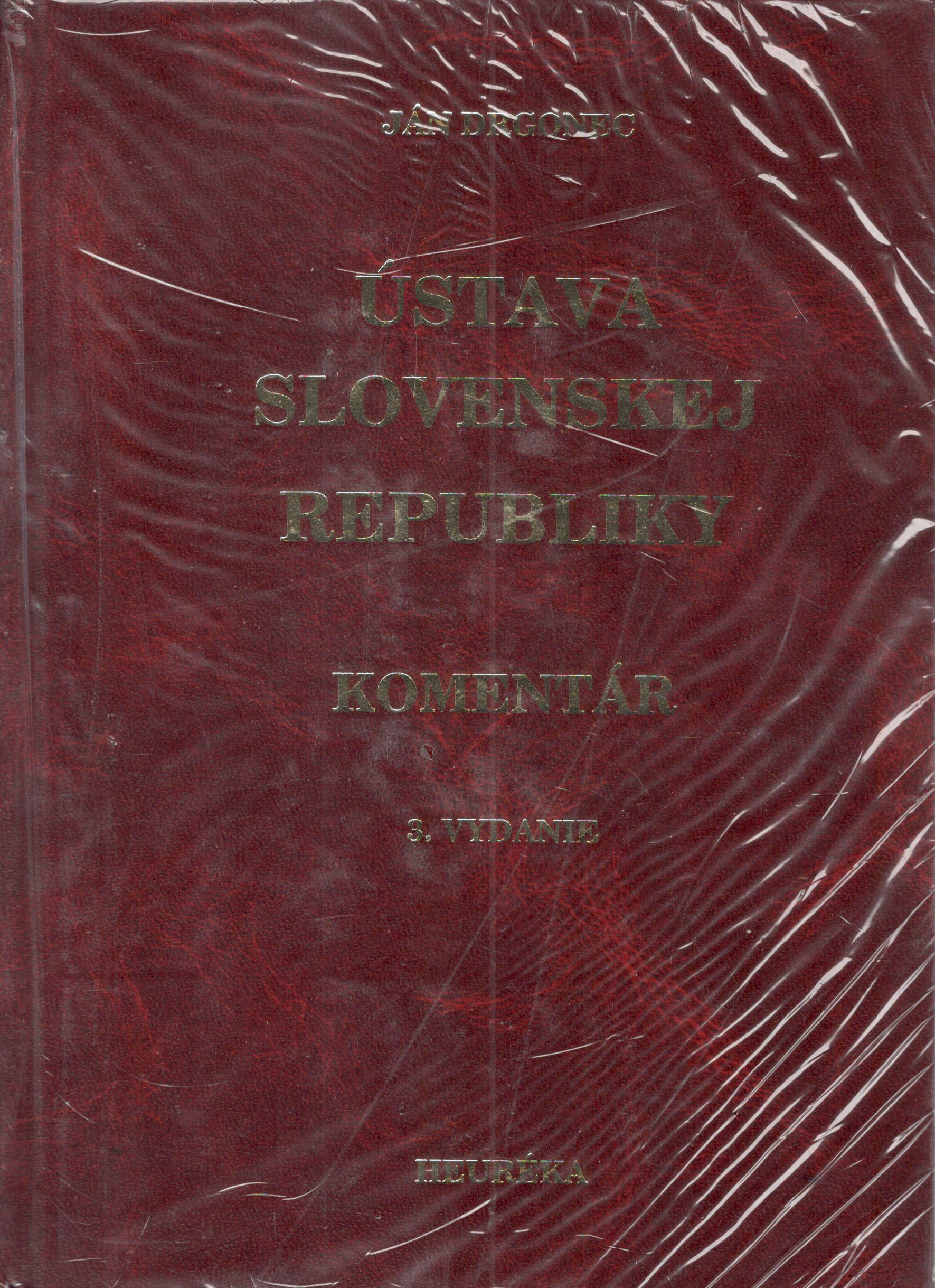 Ústava Slovenskej republiky. Komentár