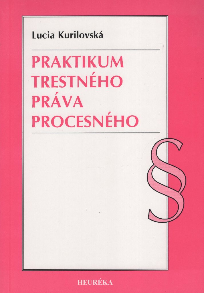 Praktikum trestného práva procesného