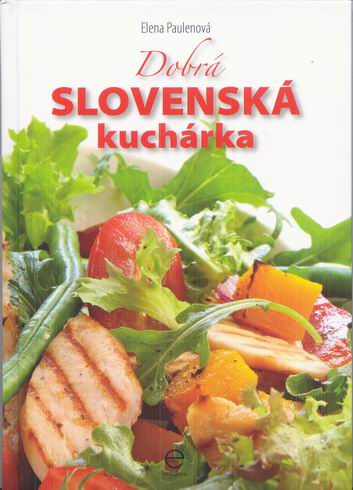 Dobrá slovenská kuchárka