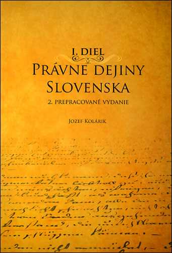 Právne dejiny Slovenska I. Diel