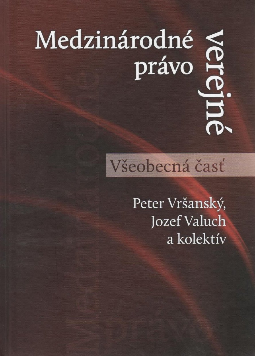 Medzinárodné právo verejné - všeobecná časť