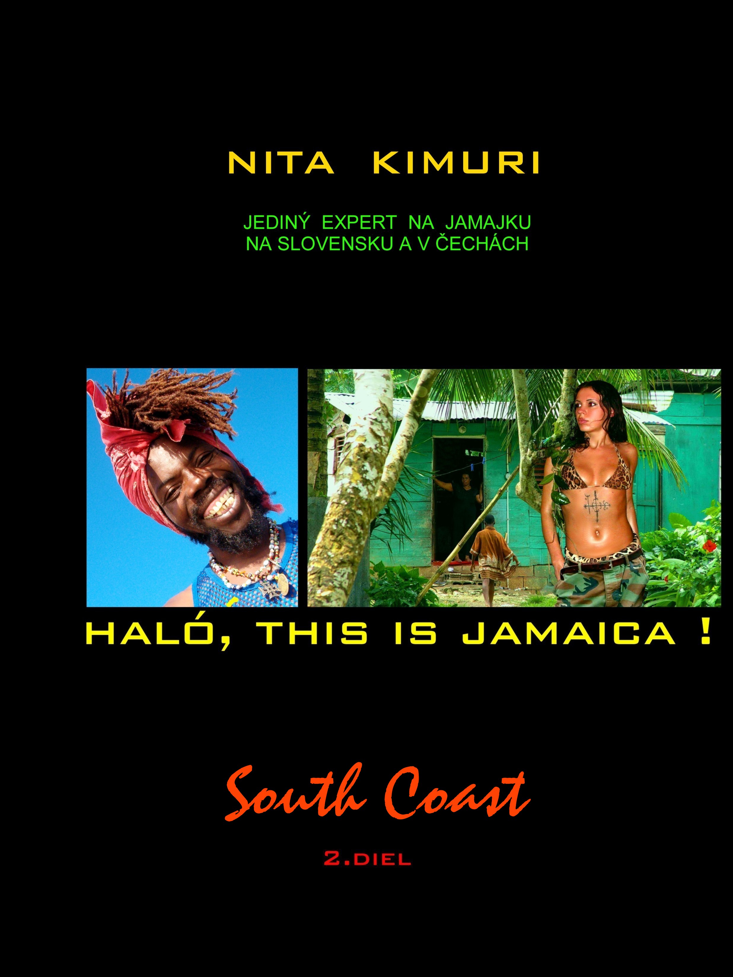 Haló, this is Jamaica! 2. diel South Coast