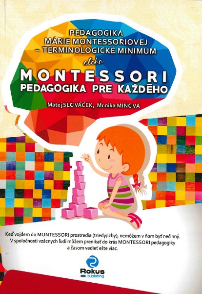 Pedagogika Márie Montessoriovej - terminologické minimum