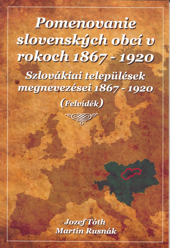 Pomenovanie slovenských obcí v rokoch 1867-1920