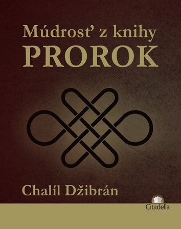 Múdrosť z knihy Prorok