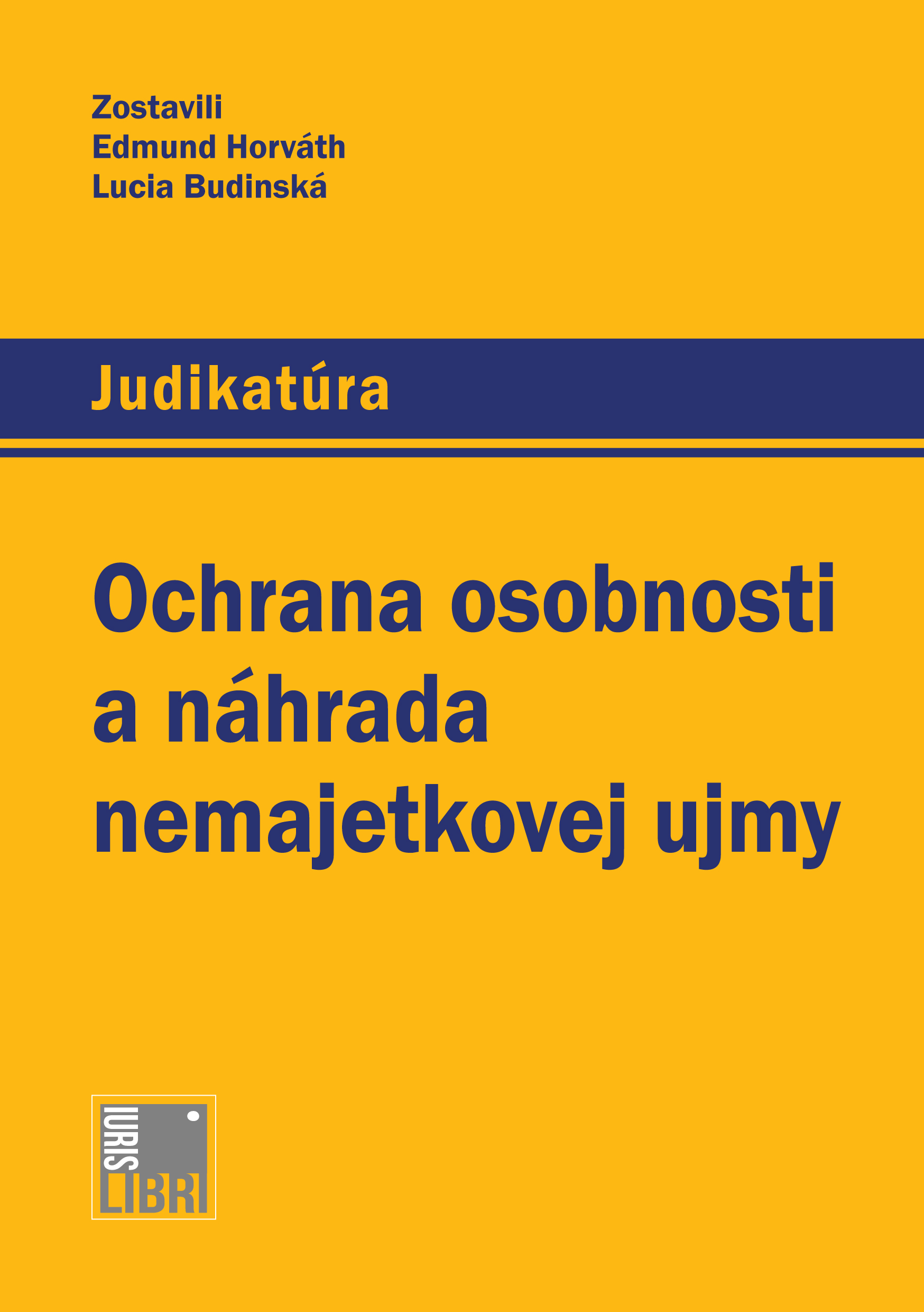 Ochrana osobnosti a náhrada nemajetkovej ujmy