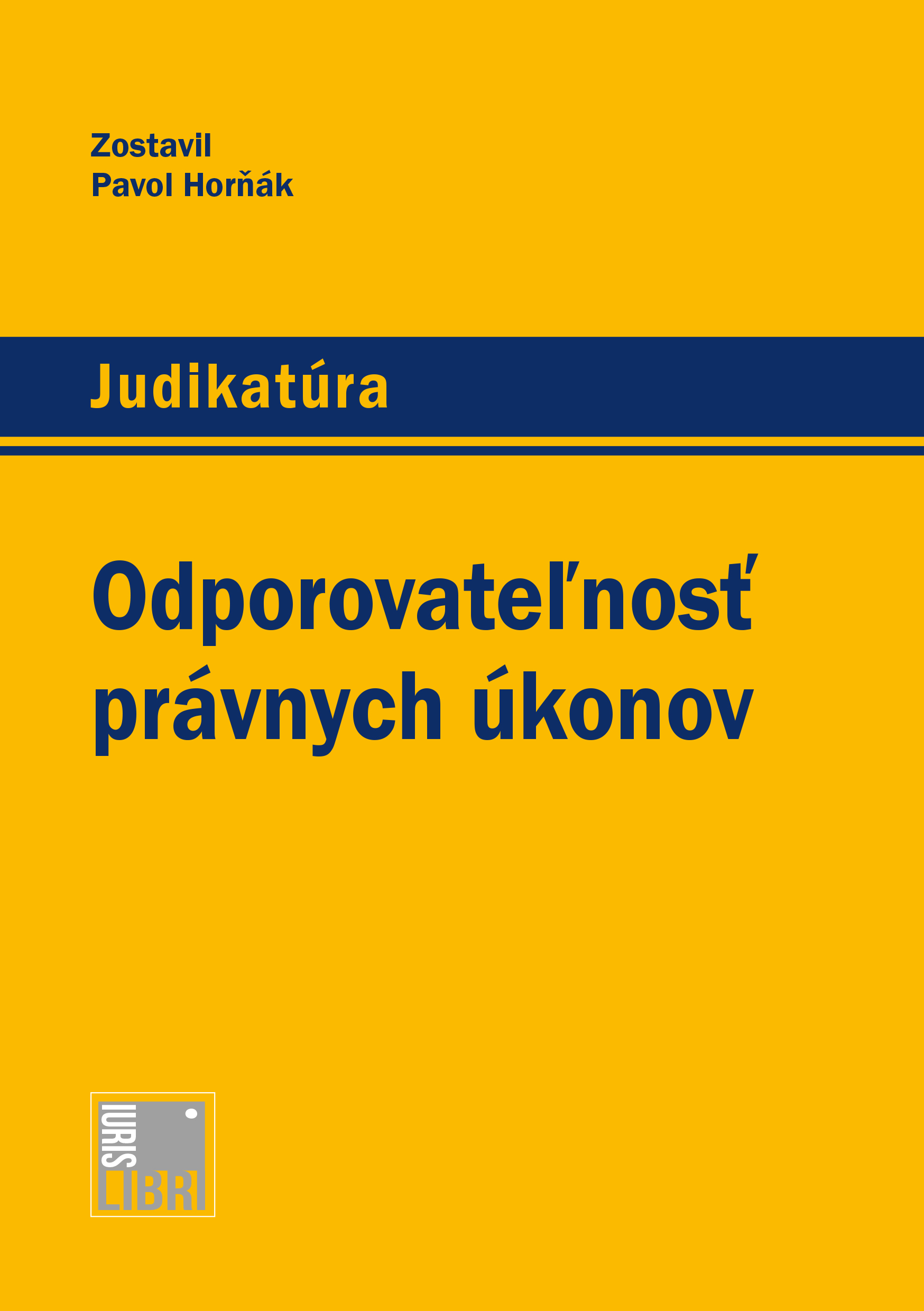 Odporovateľnosť právnych úkonov