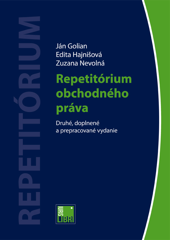 Repetitórium obchodného práva (Druhé, doplnené a prepracované vydanie)