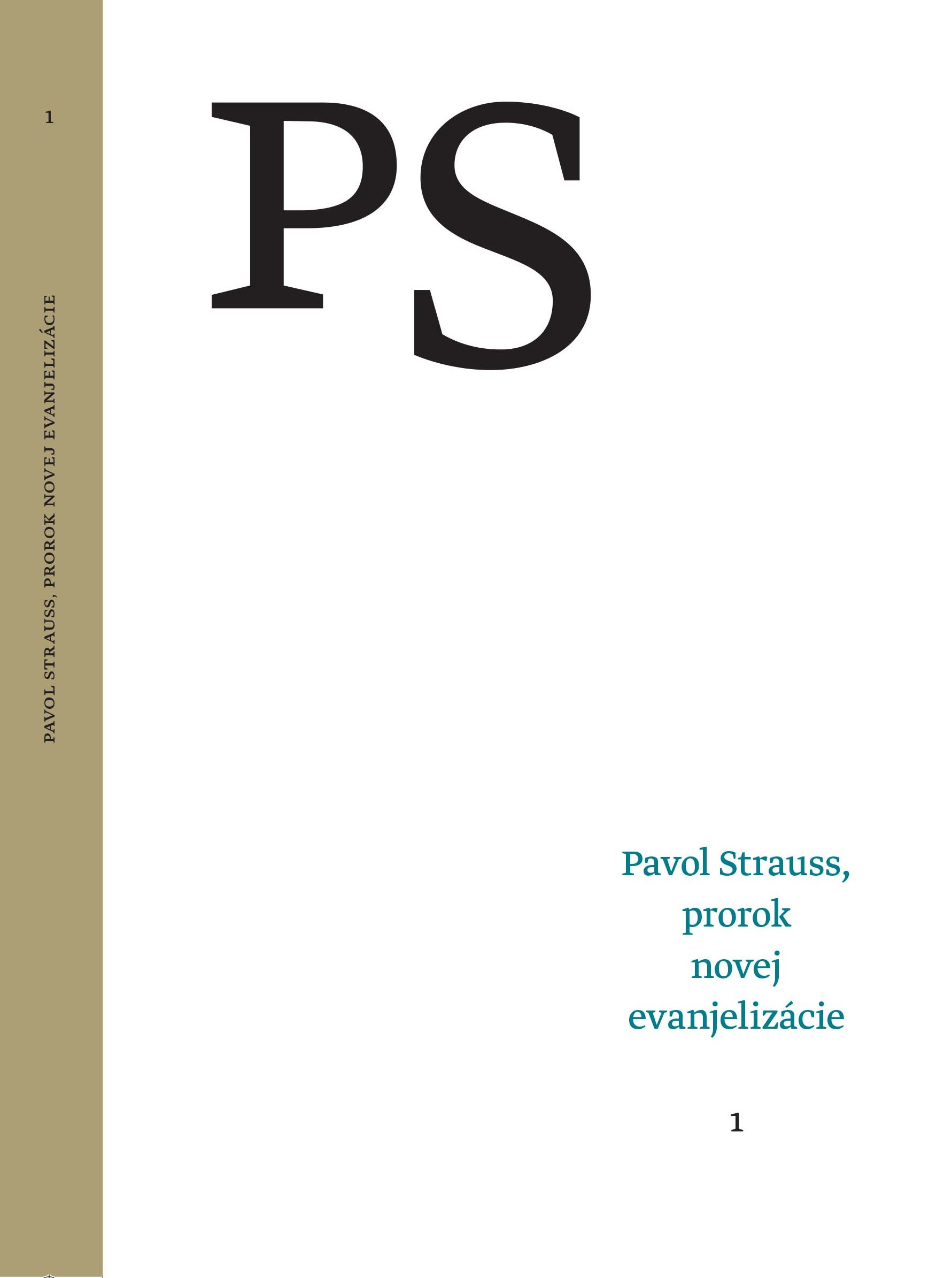 Pavol Strauss, prorok novej evanjelizácie 1