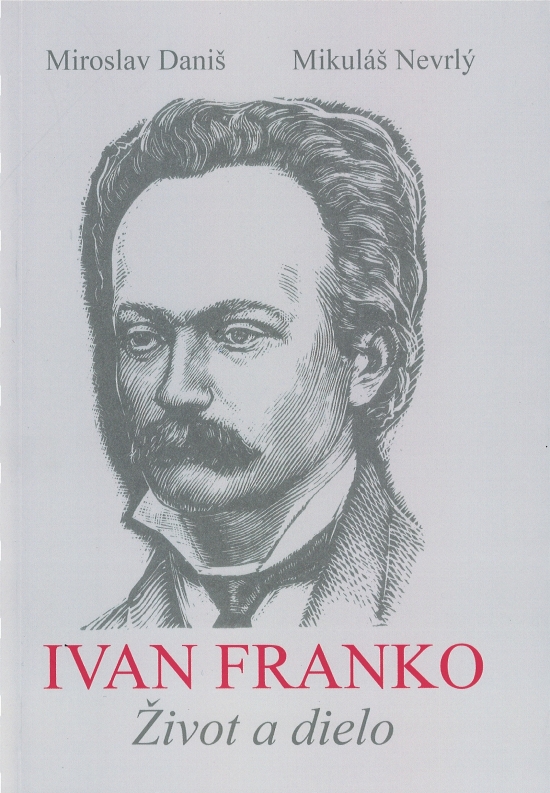 Ivan Franko Život a dielo