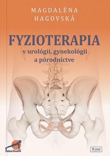 Fyzioterapia v urológii, gynekológii a pôrodníctve