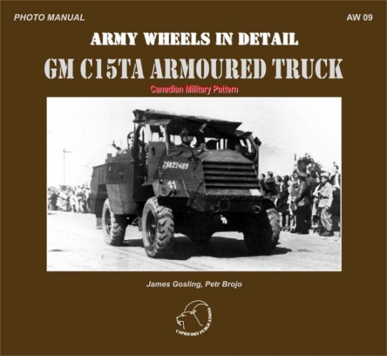 AW 09 - GM C15TA Armoured Truck