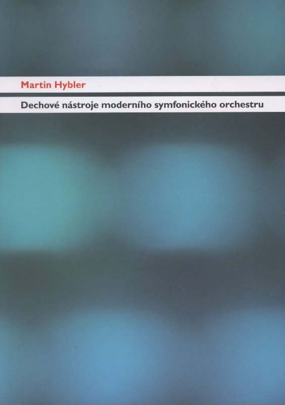 Dechové nástroje moderního symfonického orchestru