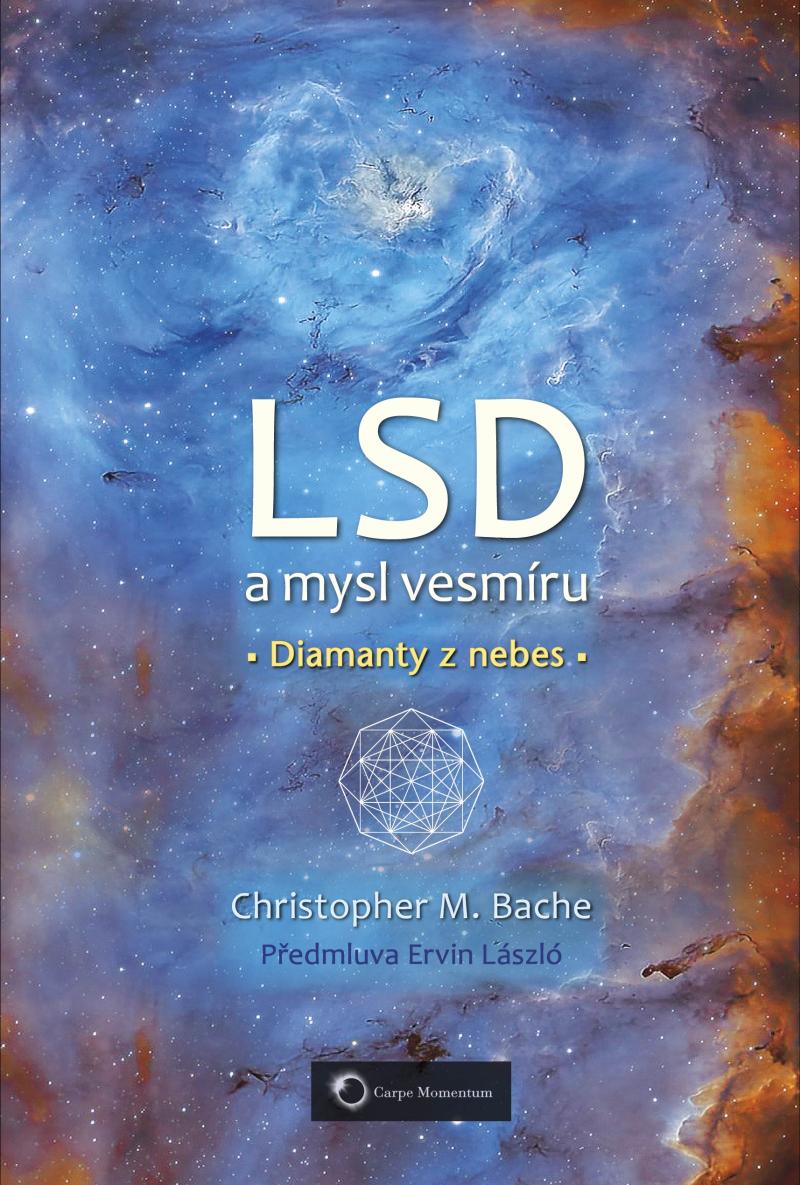 LSD a mysl vesmíru - Diamanty z nebes