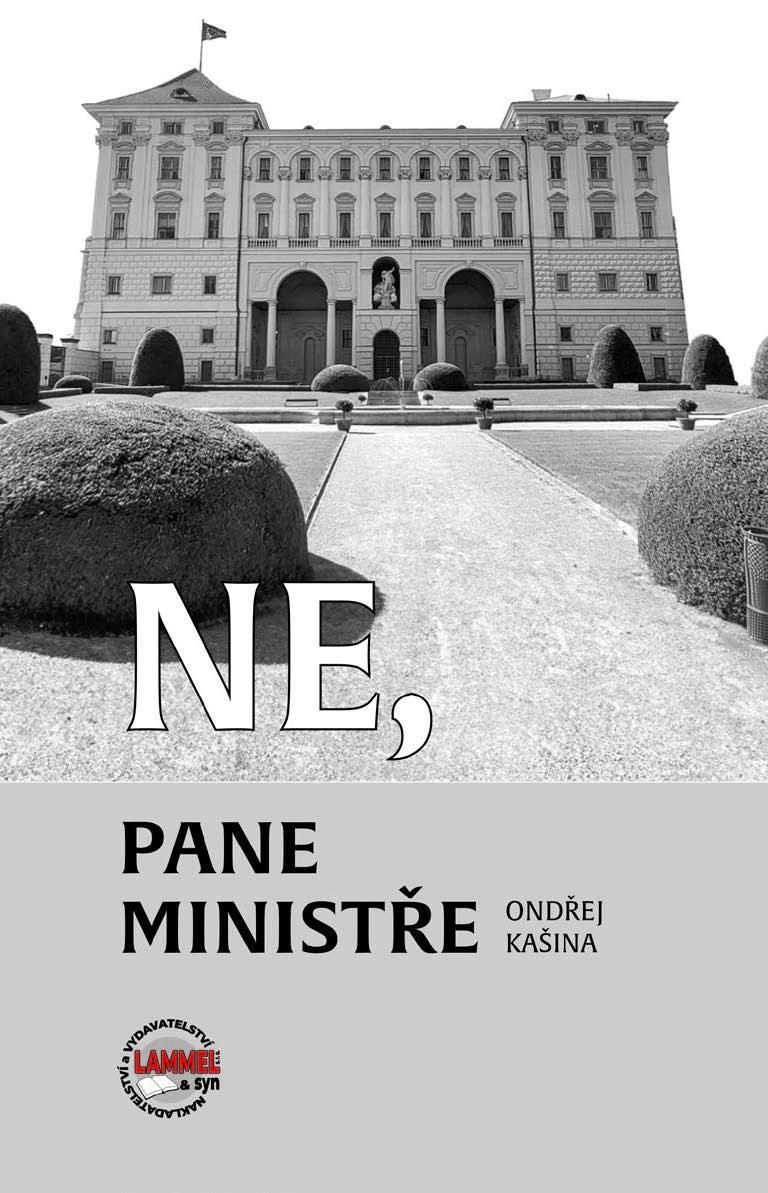 Ne, pane ministře