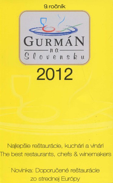 Gurmán na Slovensku 2012