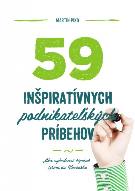 59 inšpiratívnych podnikateľských príbehov