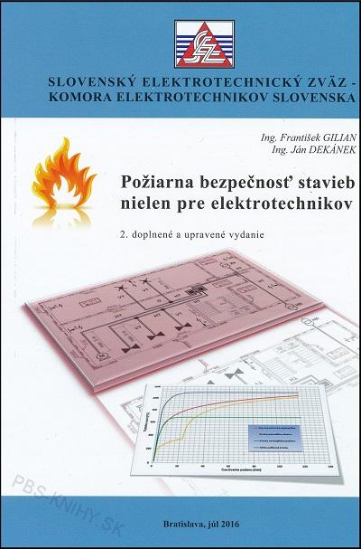 Požiarna bezpečnosť stavieb nielen pre elektrotechnikov