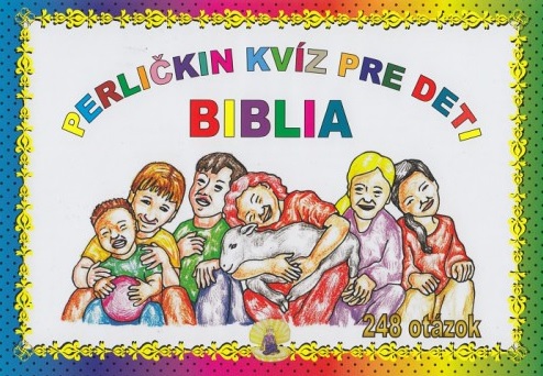 Perličkin kvíz pre deti - Biblia