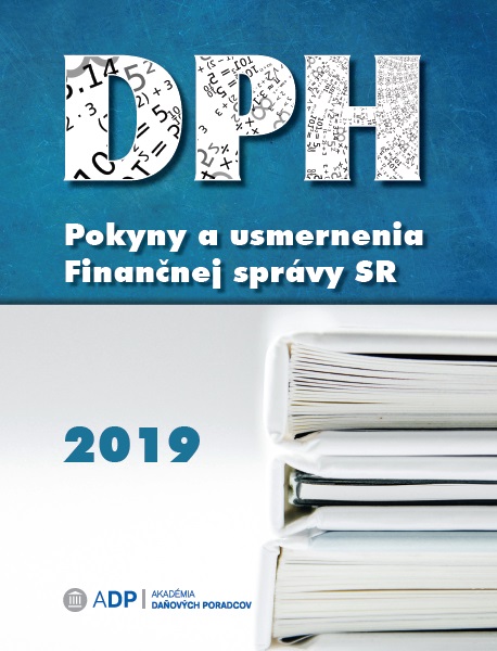 DPH - Pokyny a usmernenia Finančnej správy 2019