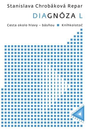 Diagnóza L: Cesta okolo hlavy - básňou & Kníhkolotoč