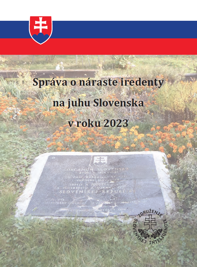 Správa o náraste iredenty na juhu Slovenska v roku 2023