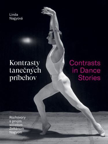 Kontrasty tanečných príbehov / Contrasts in Dance Stories