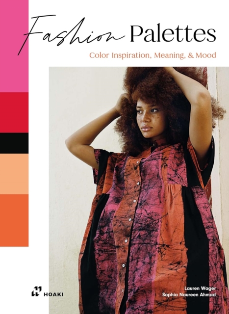 Fashion Palettes: Color Inspiration, Meaning and Mood