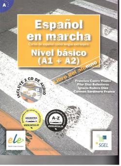 Español en marcha - Nivel básico (A1 + A2) - Libro del alumno