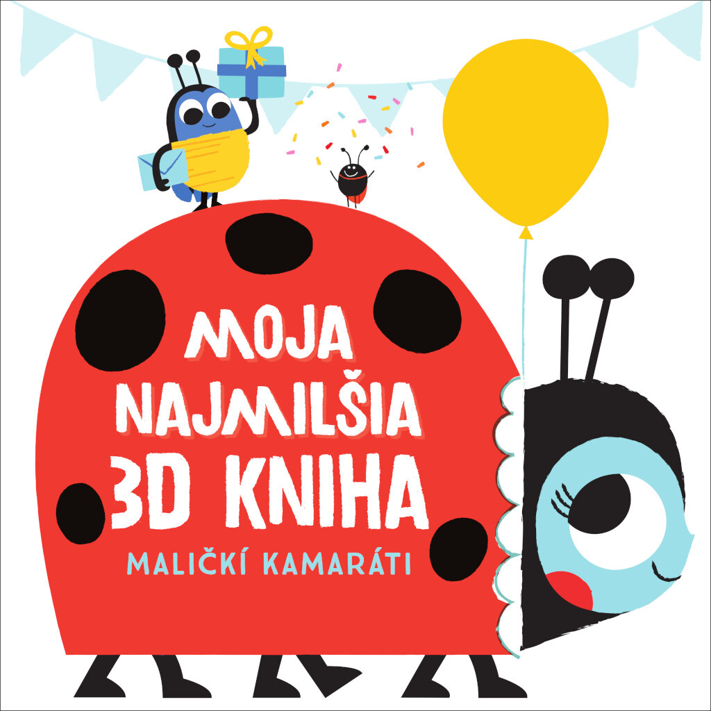 Moja najmilšia 3D kniha Maličkí kamaráti