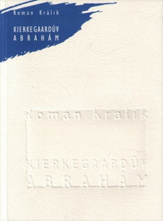 Kierkegardův Abrahám