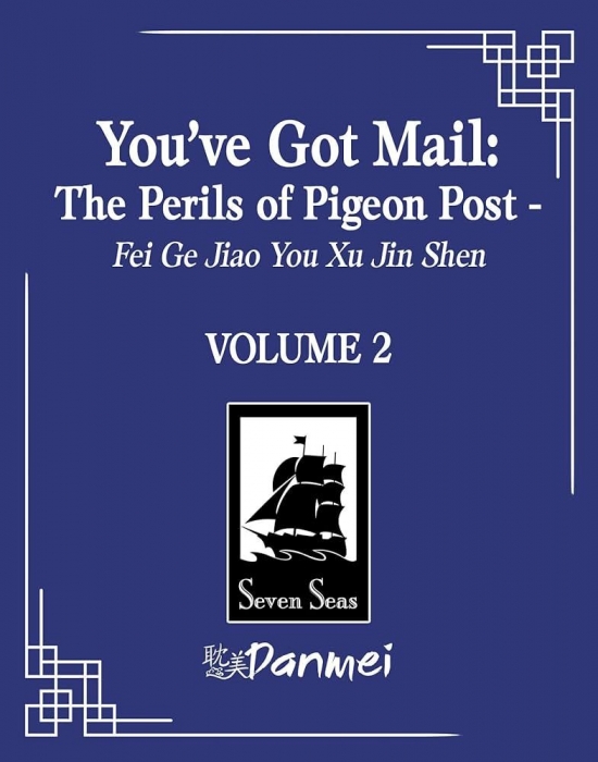 You´ve Got Mail: The Perils of Pigeon Post 2