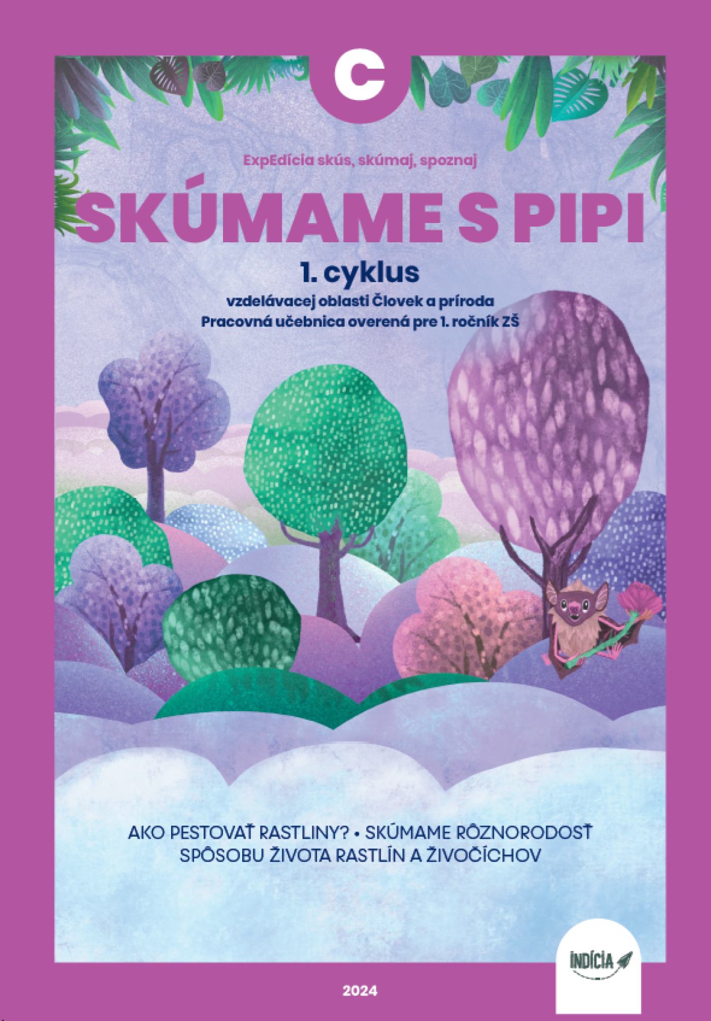 ExpEdícia - Skúmame s PIPI, pracovná učebnica C