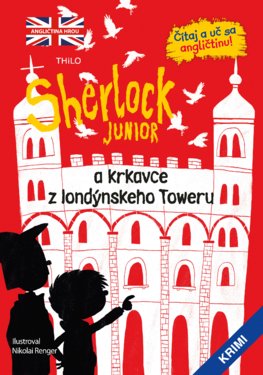 Sherlock Junior a krkavce z londýnskeho Toweru - Séria Sherlock Junior 4. diel