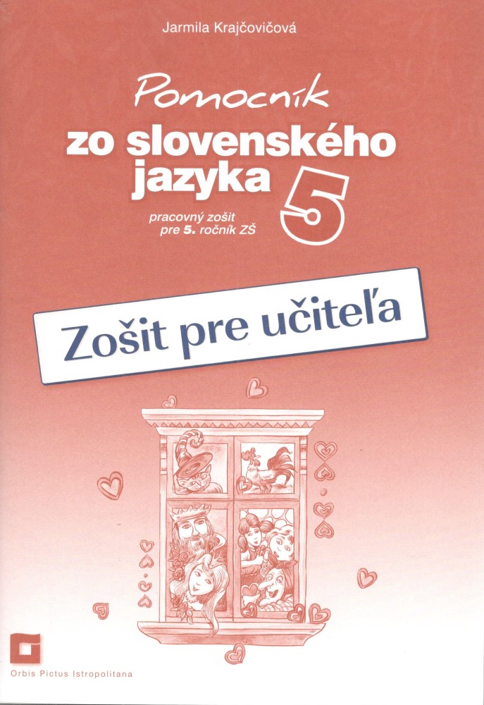 Pomocník zo slovenského jazyka 5  - Zošit pre učiteľa